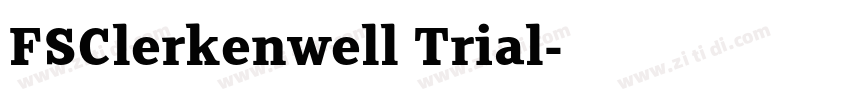 FSClerkenwell Trial字体转换 FSClerkenwell Trial字体转换
